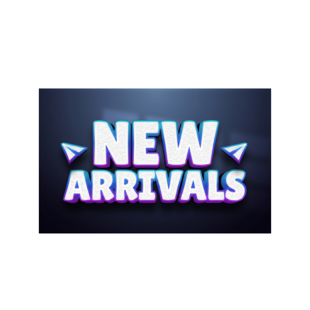 New Arrivals