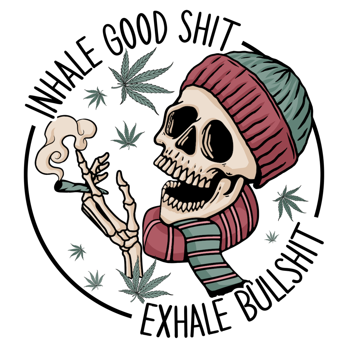 Inhale Good Shit Exhale Bullshit Skeleton T-Shirt