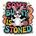 Some Bunny Is Stoned T-Shirt