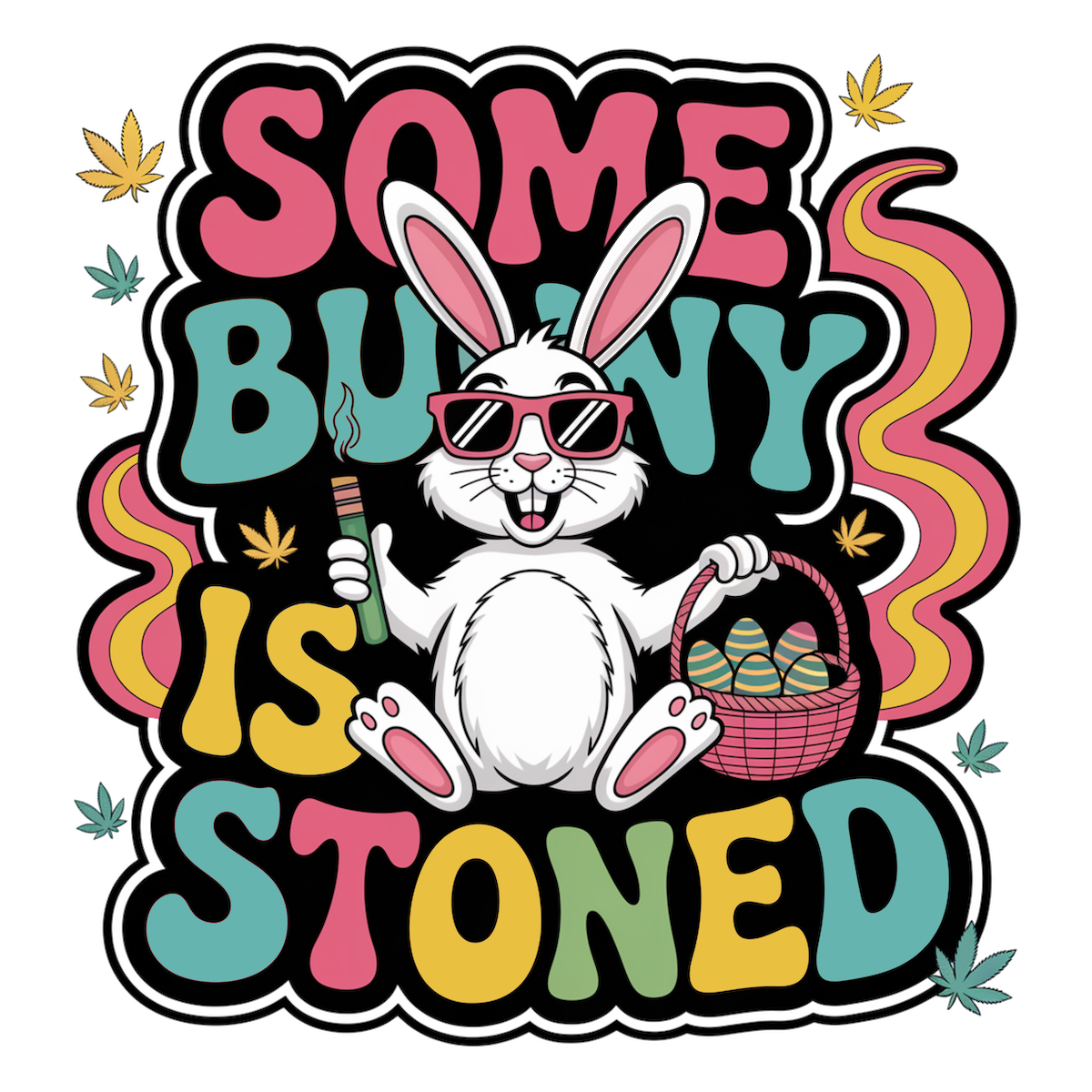 Some Bunny Is Stoned T-Shirt