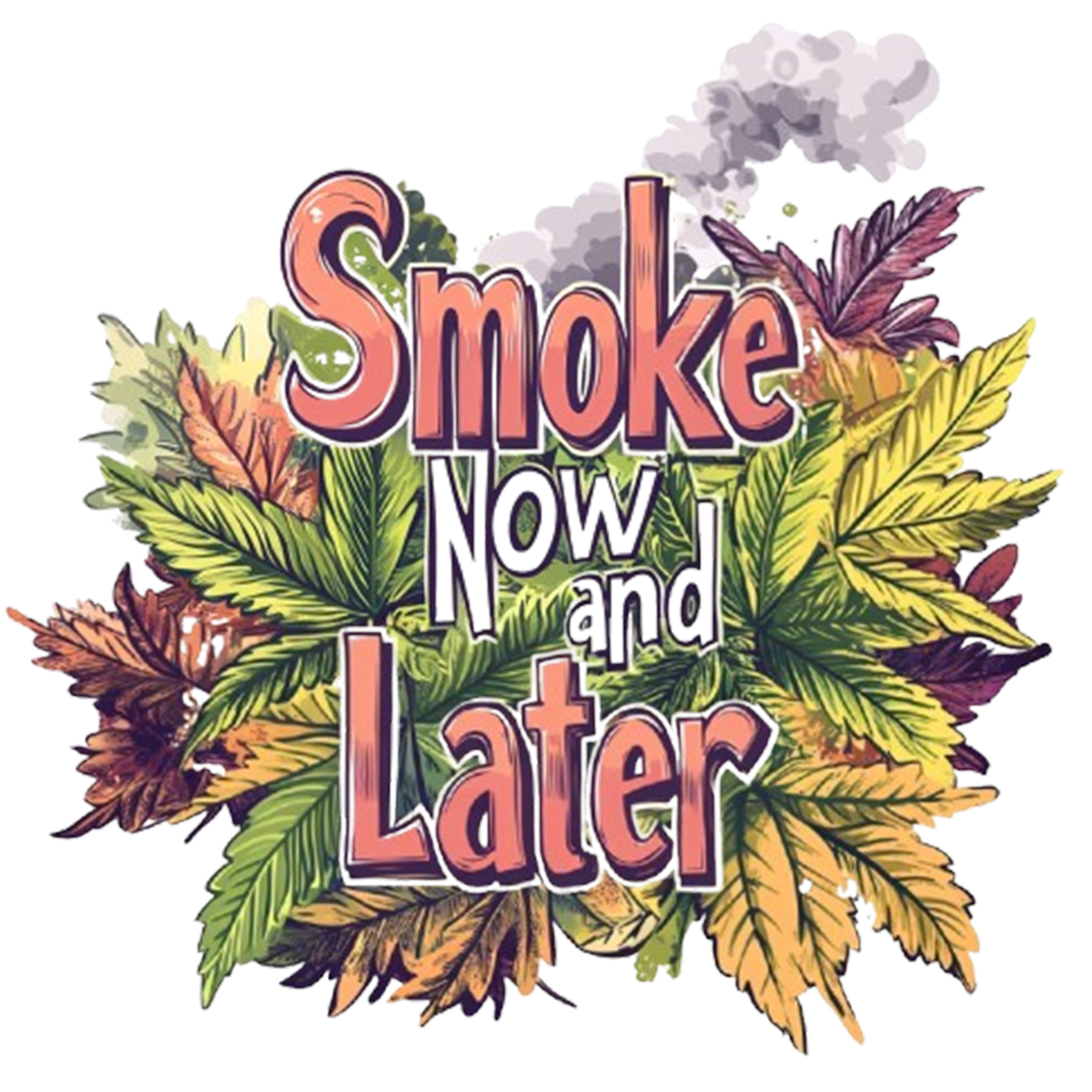Smoke Now and Later T-Shirt