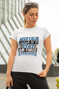 Keep Calm and Stay Air Force Strong
