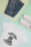 I Seriously Need a Speed Bump Between My Brain and My Mouth T-Shirt