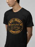 Be Nice I might Be Your Pilot Someday T-Shirt