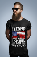 I stand for the flag, I Kneel for the Cross T-shirt