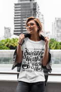 Sweater Weather & Witchy Vibes T-Shirt