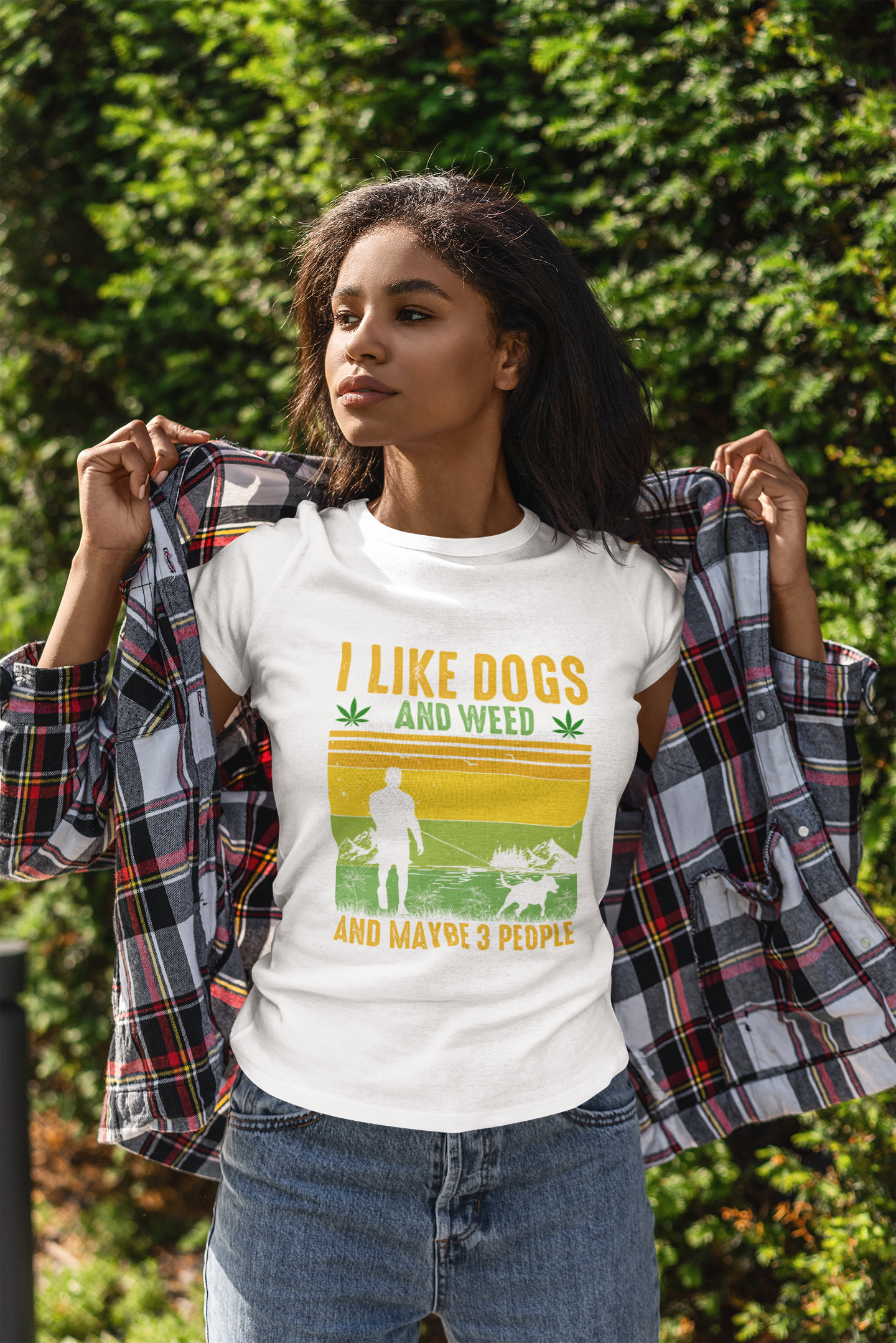 I Like Dogs Weed and Maybe Three People